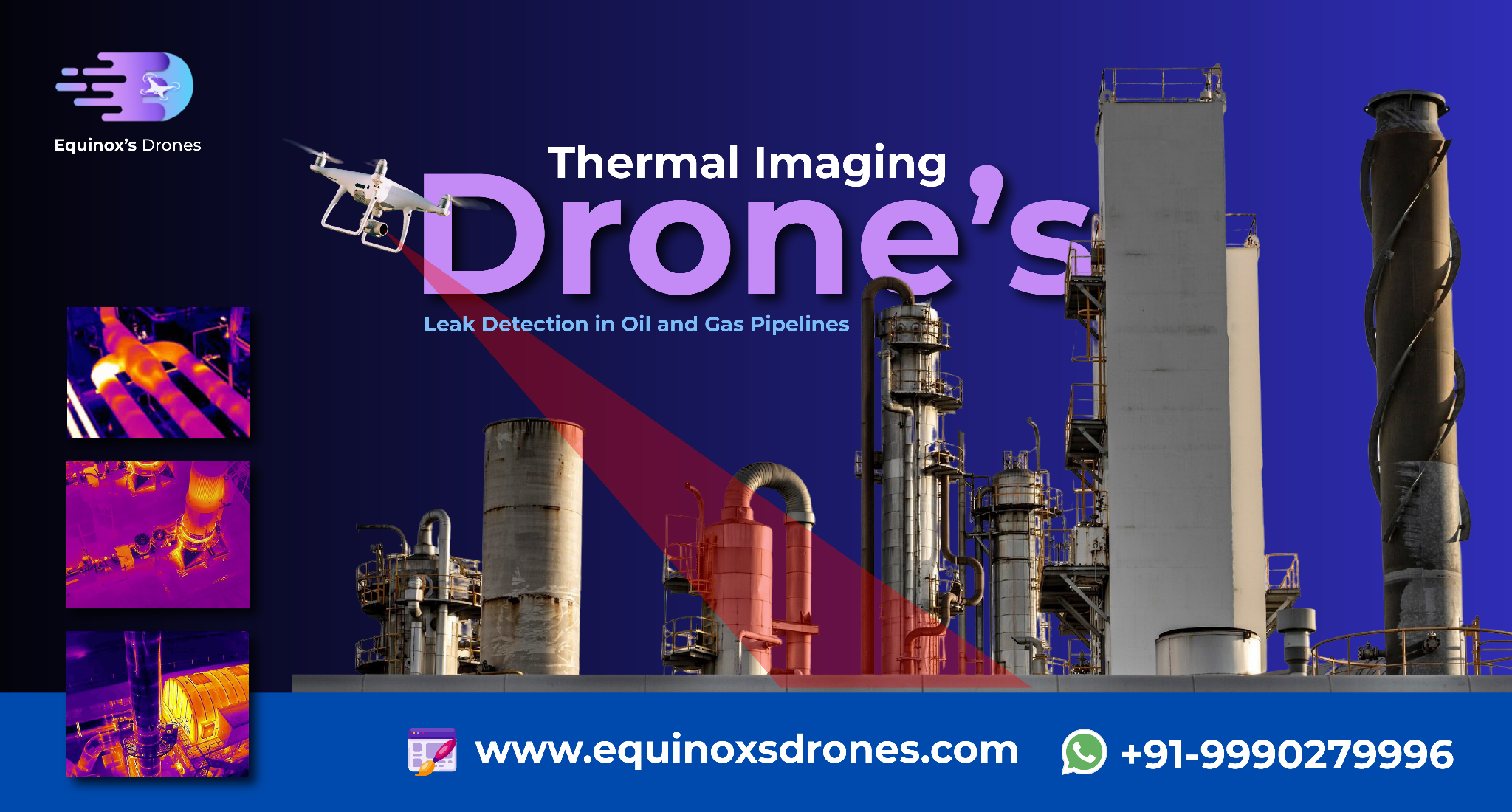 Thermal Imaging Drones for Oil & Gas Pipeline Leak Detection